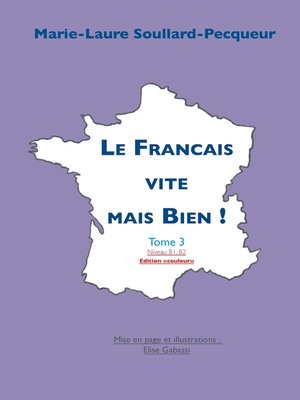 cover image of Le Français Vite mais Bien tome 3 couleur